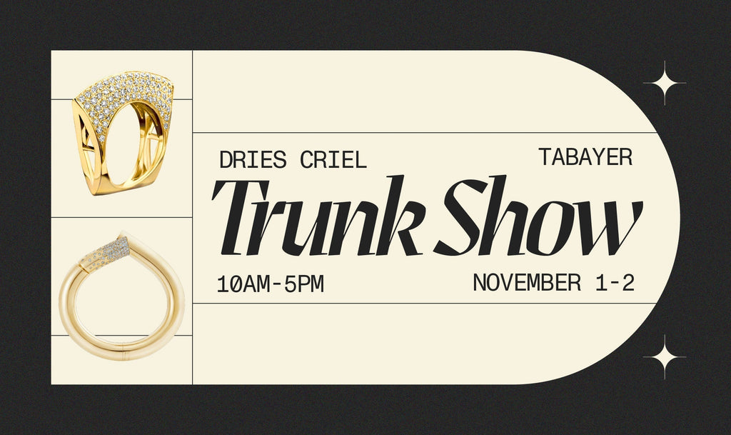DRIES Criel & Tabayer Trunk Show
